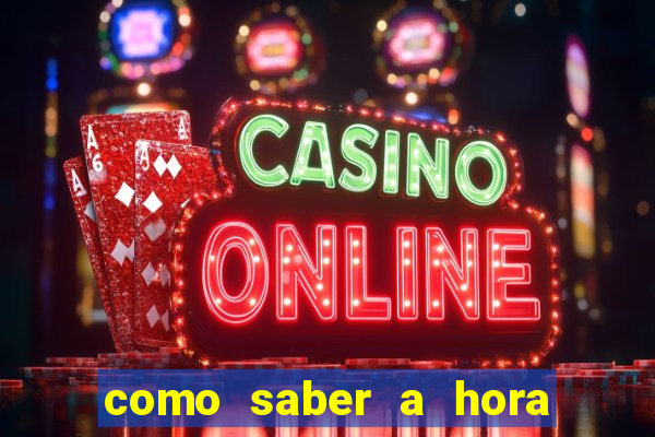 como saber a hora certa de jogar no tiger fortune